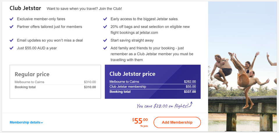 Join Club Jetstar at the time of booking and you can get the discounted rates straight away to offset your membership fee.